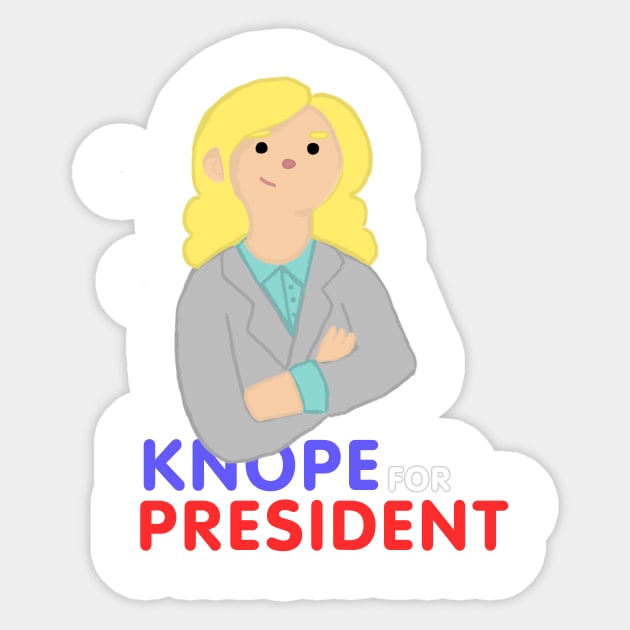 Knope for President 2k17 Sticker by Hewiie